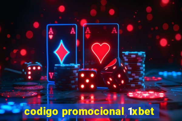 codigo promocional 1xbet